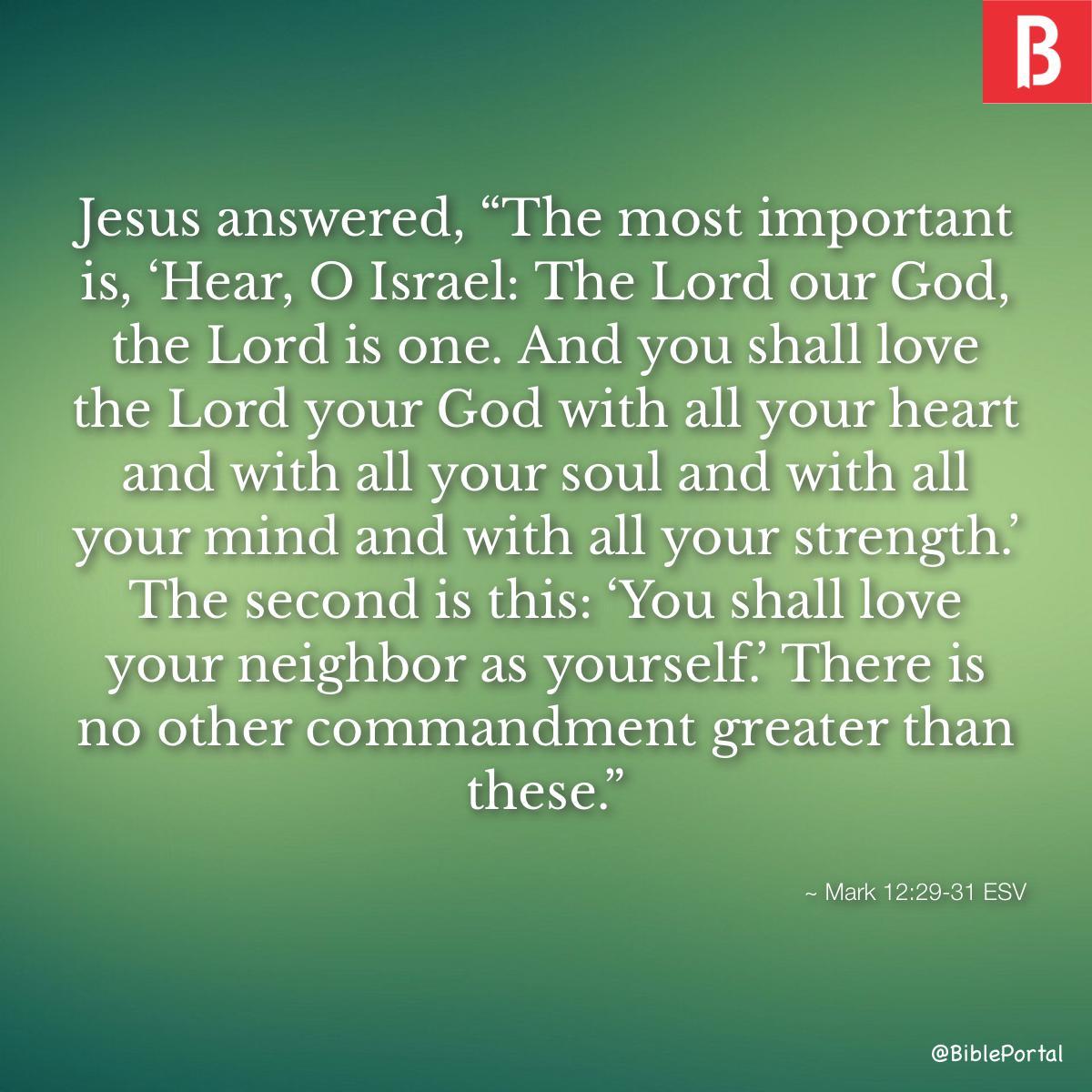 Mark 12 29 31 ESV Bible Portal