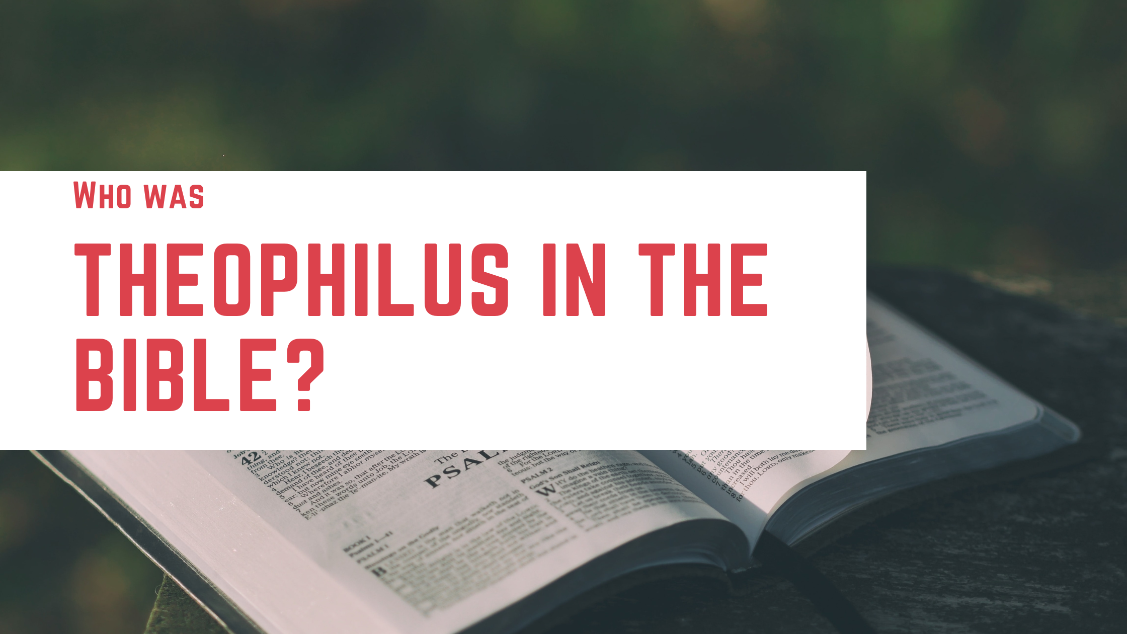 who-was-theophilus-in-the-bible-bible-portal