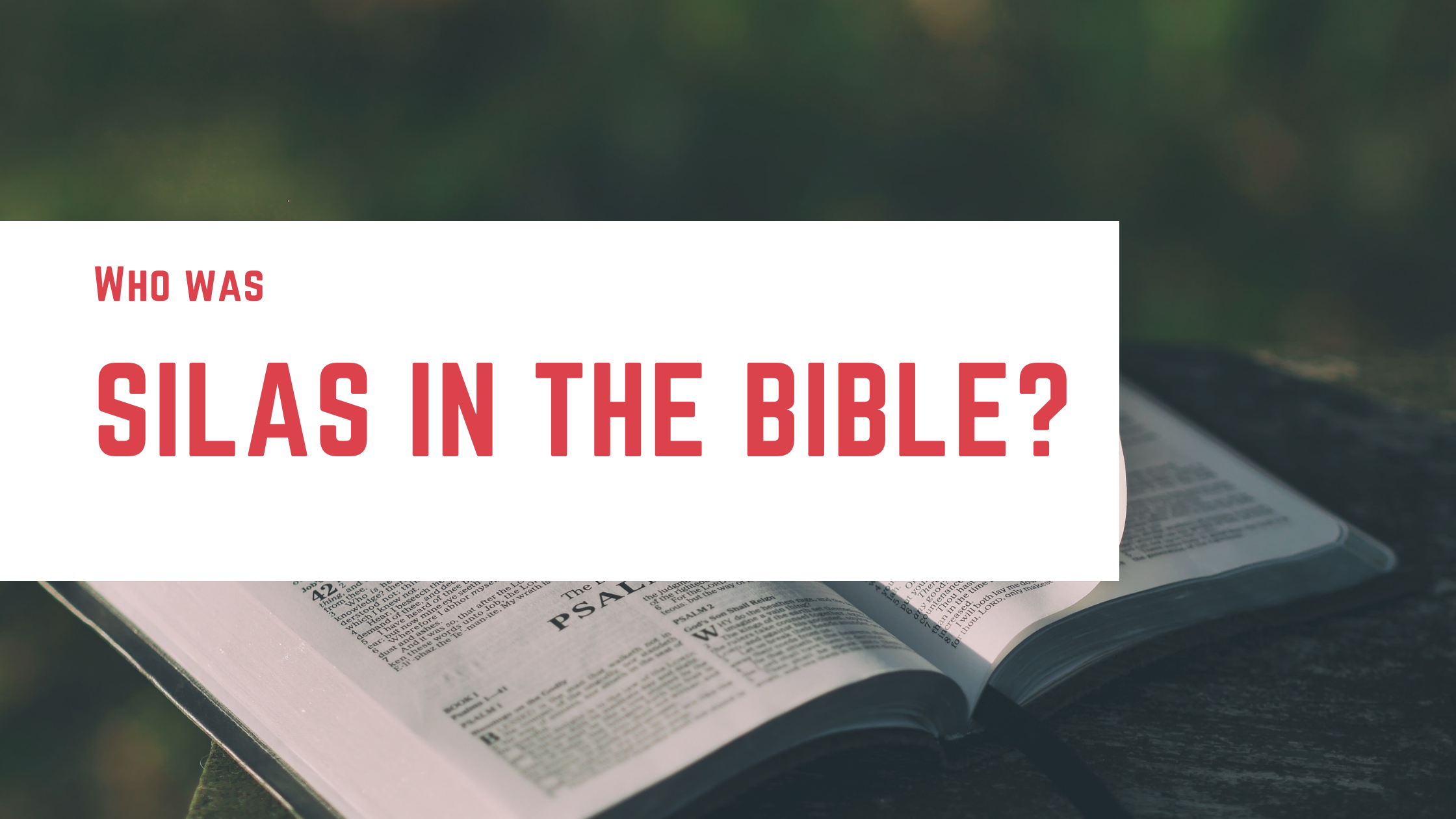Who Was Silas In The Bible Bible Portal