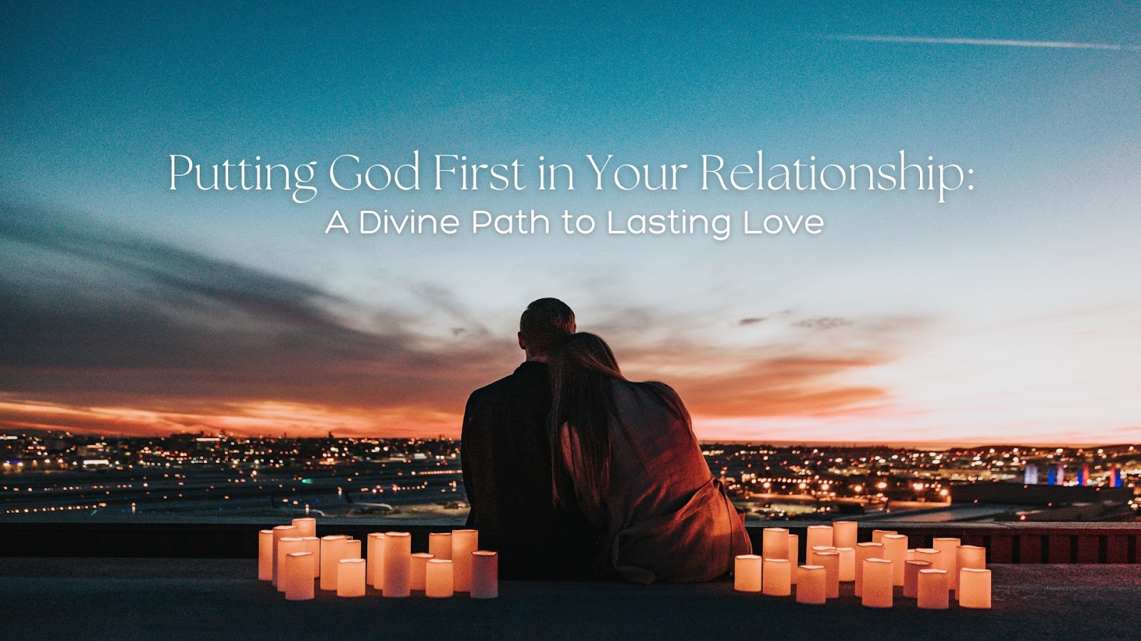 Putting God First In Your Relationship Bible Portal